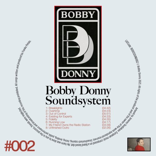 Bobby Donny Soundsystem - BODOSOUND002 (2023)