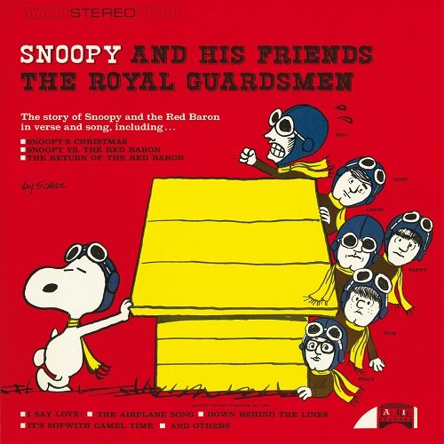 The Royal Guardsmen - Snoopy And His Friends The Royal Guardsmen (1967)