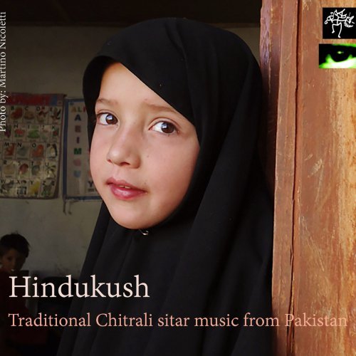 Stenopeica - Hindukush: Traditional Chitrali Sitar Music from Northern Pakistan (2018) [Hi-Res]