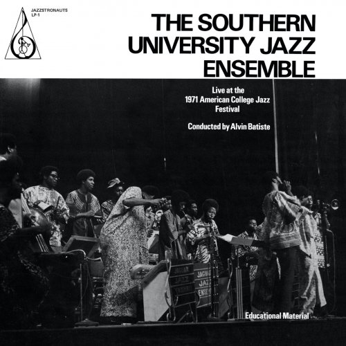 The Southern University Jazz Ensemble - Live At The 1971 American College Jazz Festival (Live) (2023)