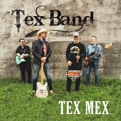 Tex Band - Tex Mex (2023)