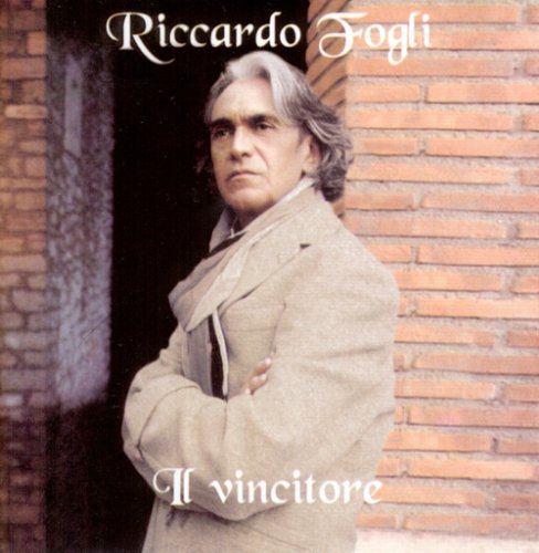 Riccardo Fogli - Il Vincitore (2004) CD-Rip