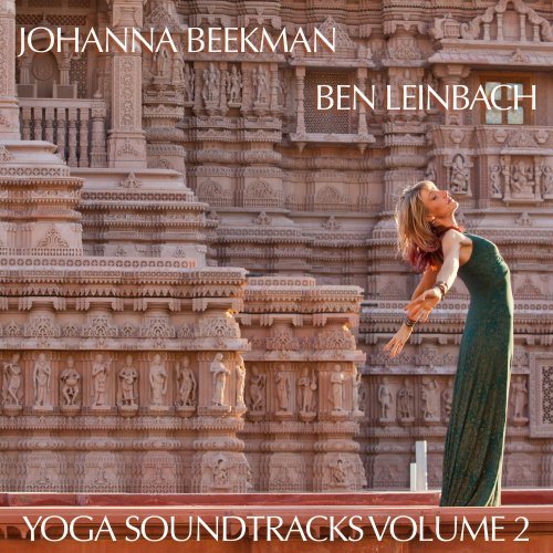 Johanna Beekman & Ben Leinbach - Yoga Soundtracks Vol. 2 (2023) Hi Res