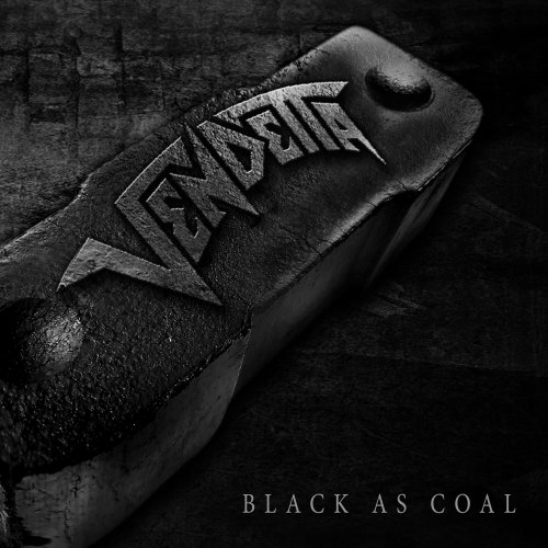 Vendetta - Black As Coal (2023) Hi-Res