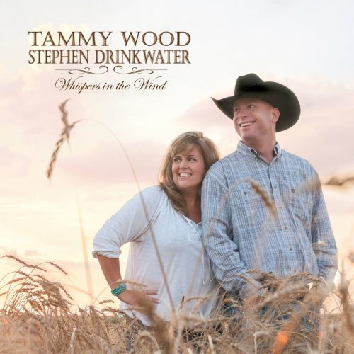 Tammy Wood & Stephen Drinkwater - Whispers in the Wind (2023)