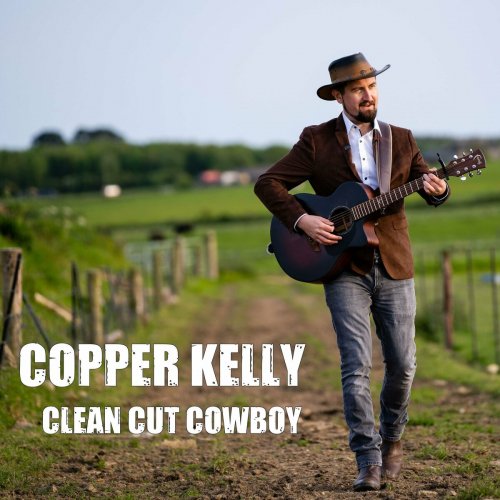 Copper Kelly - Clean Cut Cowboy (2023)