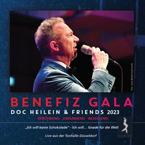 Various Artists - Doc Heilein And Friends Gala 2023 - Ich will keine Schokolade (Live At Tonhalle Düsseldorf, 2023) (2023)