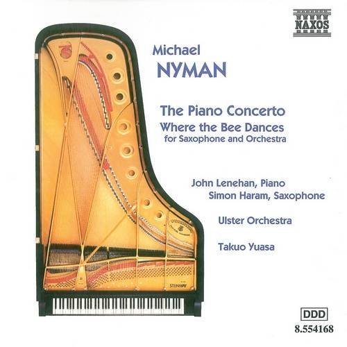 John Lenehan, Simon Haram - Michael Nyman: The Piano Concerto & Where the Bee Dances (1998) CD-Rip