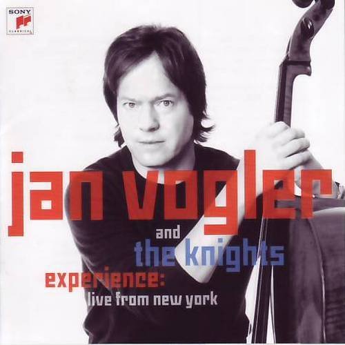 Jan Vogler, The Knights, Eric Jacobsen - Experience: live from New York (2009) CD-Rip