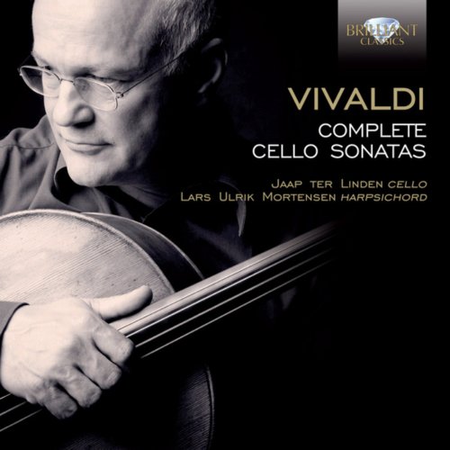 Jaap ter Linden, Lars Ulrik Mortensen - Vivaldi: Complete Cello Sonatas (2007)
