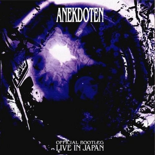 Anekdoten - Official Bootleg: Live in Japan (1998)