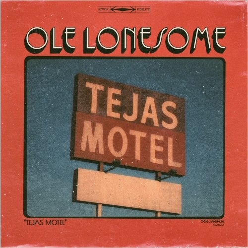 Ole Lonesome - Tejas Motel (2023)