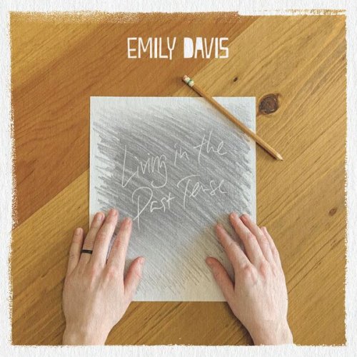 Emily Davis - Living In The Past Tense (2023)