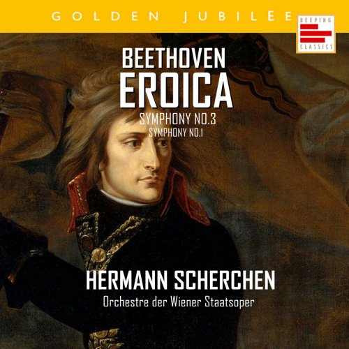 Hermann Scherchen Orchester Der Wiener Staatsoper - Beethoven: Symphonies Nos. 3 & 8 (2023)