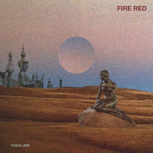 Yokai Jem - FIRE RED (2023) [Hi-Res]