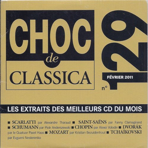 VA - Choc De Classica N° 129,130,131,132,133,134,136,137,138 - Les meilleurs CD du mois (2011)