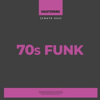 VA - Mastermix Crate: 70s Funk 2 (2022)