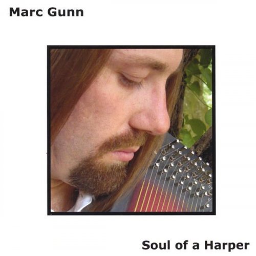 Marc Gunn - Soul of A Harper (2004)