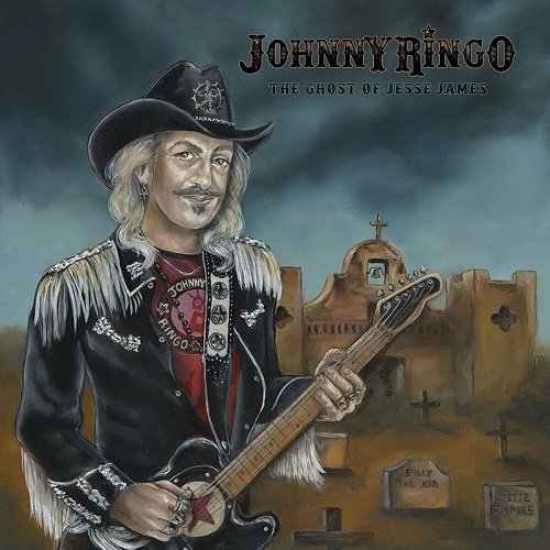 Johnny Ringo - The Ghost Of Jesse James (2023)