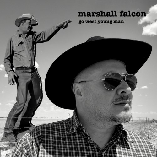 Marshall Falcon - Go West Young Man (2023) Hi-Res