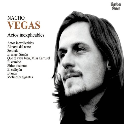 Nacho Vegas - Actos Inexplicables (2001)