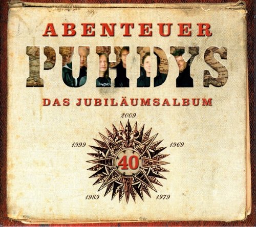 Puhdys - Abenteuer - Das Jubilaeumsalbum (2009)