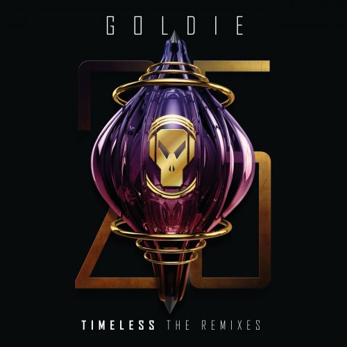 Goldie - Timeless (The Remixes) (1995/2023)