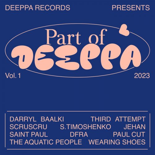 VA - Part of Deeppa, Vol. 1 (2023)