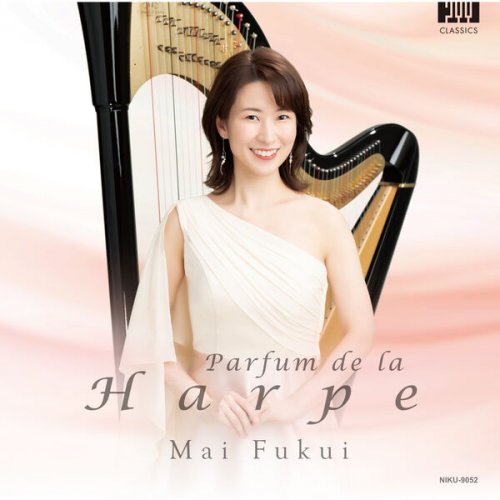 Mai Fukui - Parfum de la Harpe (2023) [Hi-Res]