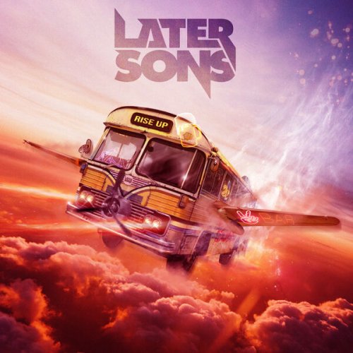 Later Sons - Rise Up (2023) [Hi-Res]