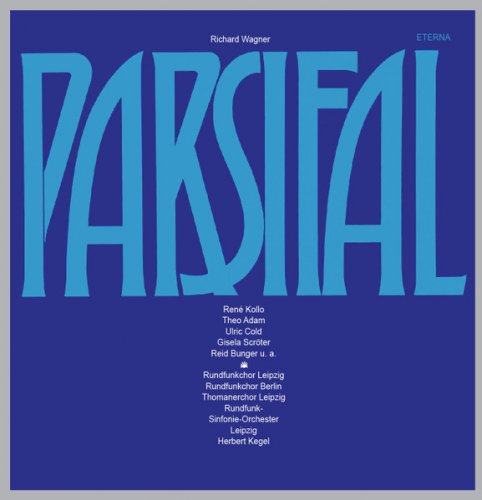 Herbert Kegel - Wagner: Parsifal (1978) [2021 SACD]