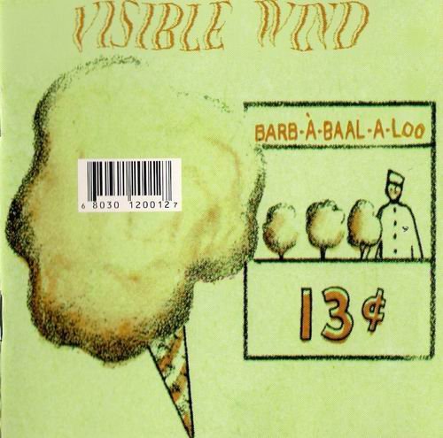 Visible Wind - Barb-а-Baal-a-Loo (2001)