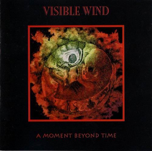 Visible Wind - A Moment Beyond Time (1991)