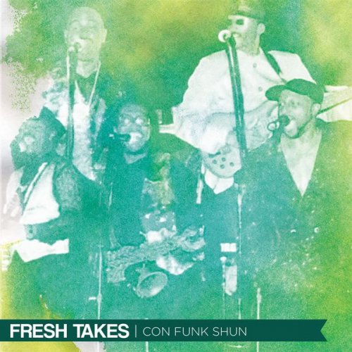 Con Funk Shun - Fresh Takes (2018)