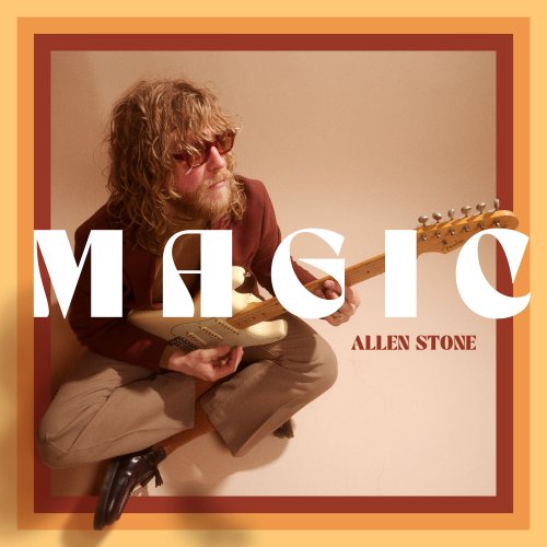 Allen Stone - Magic (2023) Hi Res