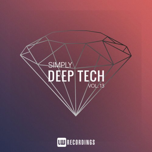 VA - Simply Deep Tech, Vol. 13 (2023) FLAC