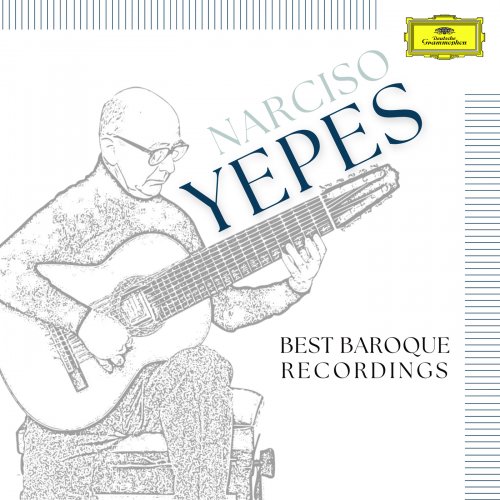 Narciso Yepes - Narciso Yepes: Best Baroque Recordings (2023)