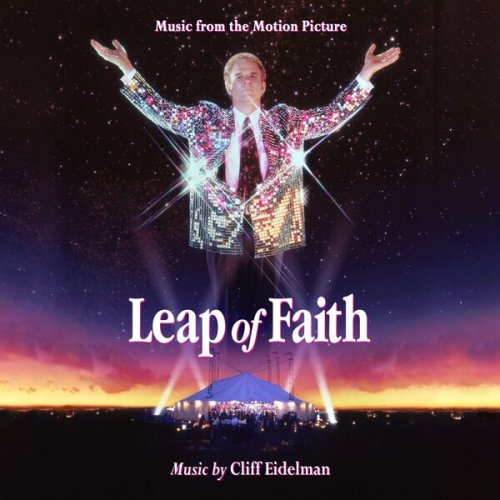 Cliff Eidelman - Leap of Faith (Music from the Motion Picture) (2023) [Hi-Res]