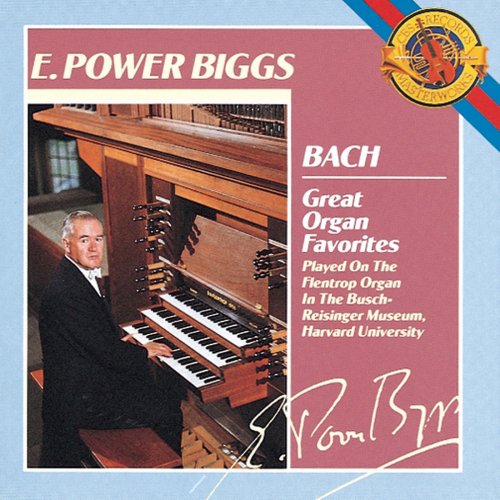 E. Power Biggs - Bach: Great Organ Favorites (1989)