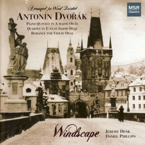 Windscape - Dvořák: Arrangements for Wind Quintet (2007)