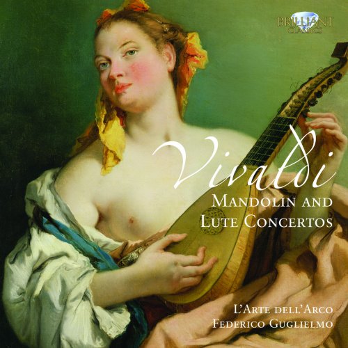 L'Arte dell'Arco, Federico Guglielmo - Vivaldi: Mandolin and Lute Concerti (2010)