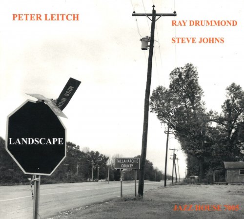 Peter Leitch, Ray Drummond, Steve Johns - Landscape (2014)