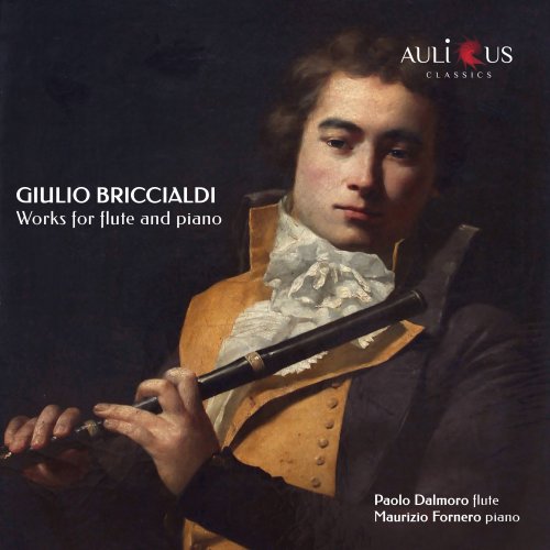 Paolo Dalmoro, Maurizio Fornero - Briccialdi: Works For Flute And Piano (2023)