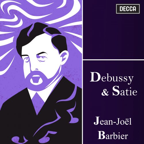 Jean-Joël Barbier - Debussy & Satie: Jean-Joël Barbier (2023)