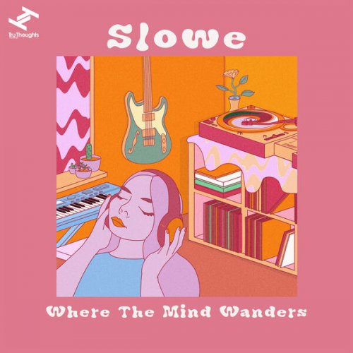 Slowe - Where The Mind Wanders (2023)