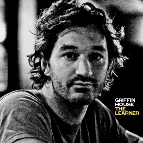 Griffin House - The Learner (2010)