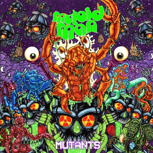 Mutoid Man - Mutants (2023)