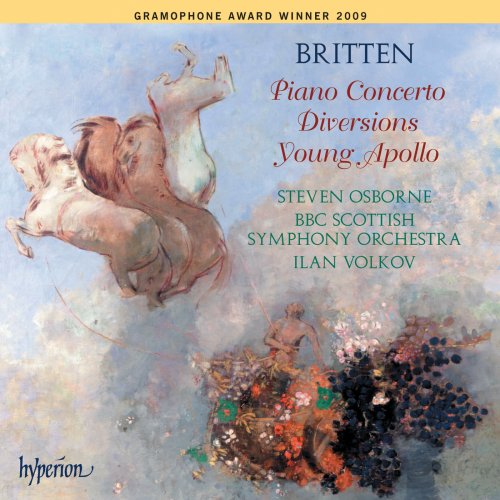 Steven Osborne, BBC Scottish Symphony Orchestra, Ilan Volkov - Britten: Piano Concerto; Diversions; Young Apollo (2008)