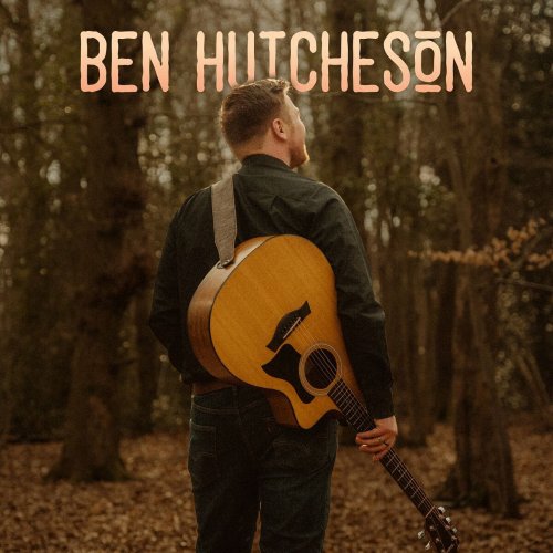 Ben Hutcheson - Ben Hutcheson (2023) Hi-Res