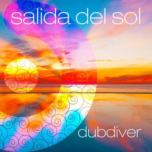 Dubdiver - Salida Del Sol (2023)